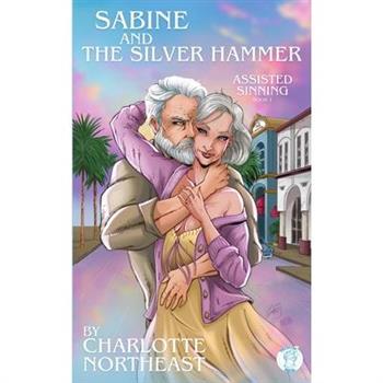Sabine and the Silver Hammer