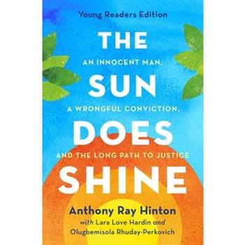 The Sun Does Shine (Young Readers Edition) The Sun Does Shine (Young Readers Edition)