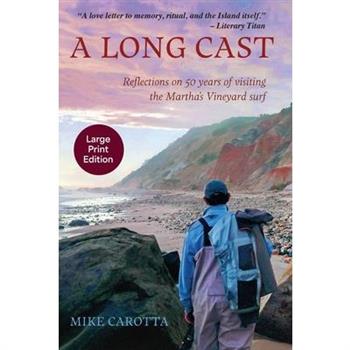 A Long Cast