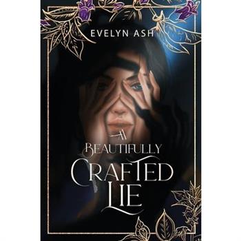 A Beautifully Crafted Lie