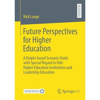 Future Perspectives for Higher Education