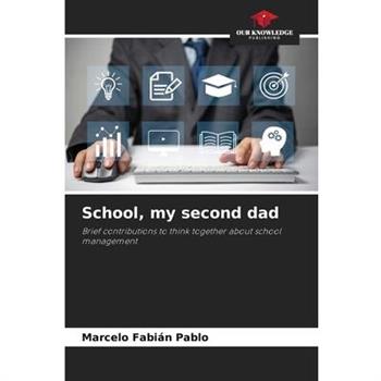 School, my second dad