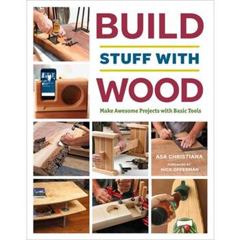 Build Stuff With Wood