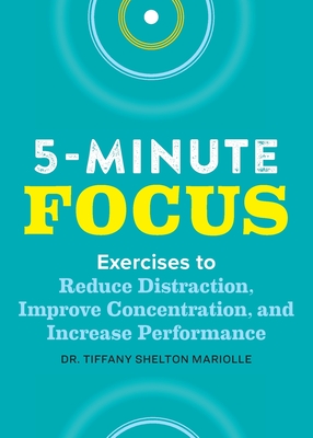 Five-Minute Focus