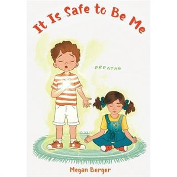 It Is Safe to Be Me
