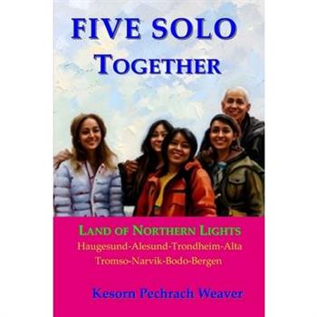 Five Solo Together