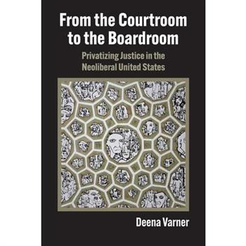 From the Courtroom to the Boardroom