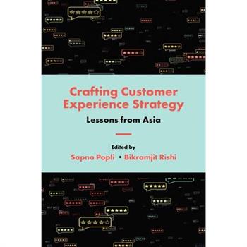 Crafting Customer Experience Strategy