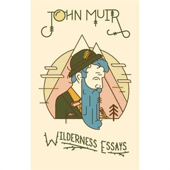 Wilderness Essays