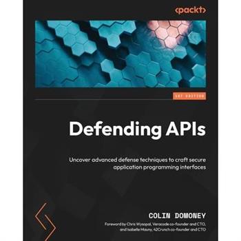 Defending APIs
