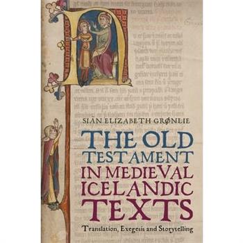 The Old Testament in Medieval Icelandic Texts