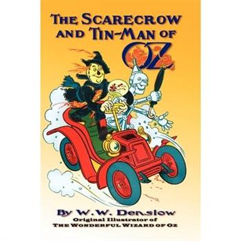 The Scarecrow and Tin-man of Oz