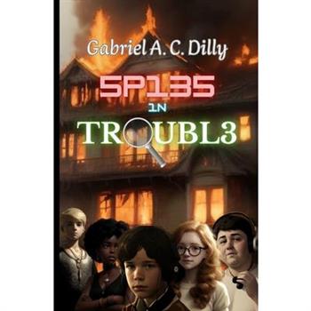 Spies in Trouble