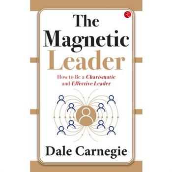 The Magnetic Leader