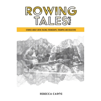 Rowing Tales 2019