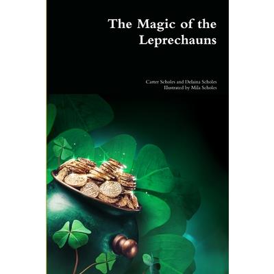 The Magic of the Leprechauns