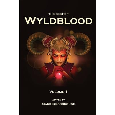 The Best of Wyldblood - Volume 1
