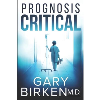 Prognosis Critical