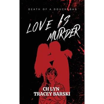 Love Is Murder