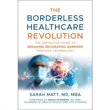 The Borderless Healthcare Revolution