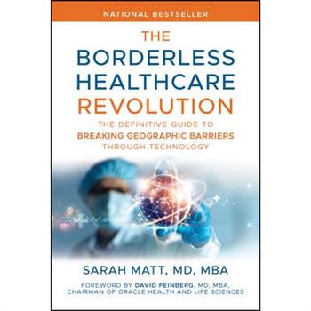 The Borderless Healthcare Revolution