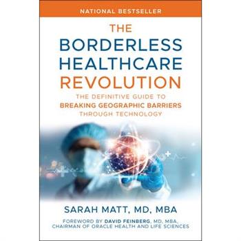 The Borderless Healthcare Revolution