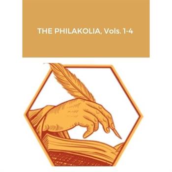 THE PHILAKOLIA, Vols. 1-4