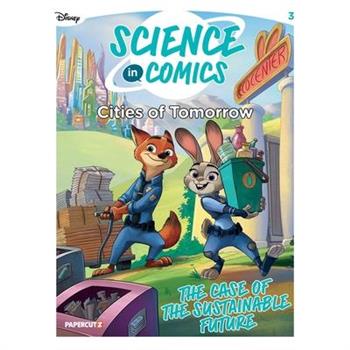 Disney Science in Comics: Cities of Tomorrow