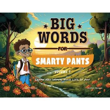 Big Words for Smarty Pants