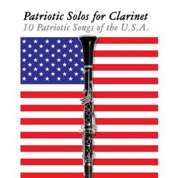 Patriotic Solos for Clarinet
