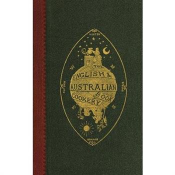 The English and Australian Cookery Book