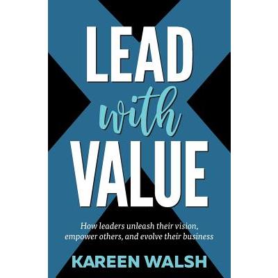 Lead With Value