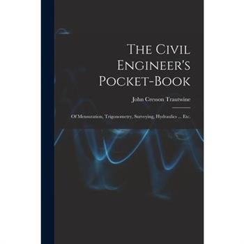 The Civil Engineer's Pocket-Book