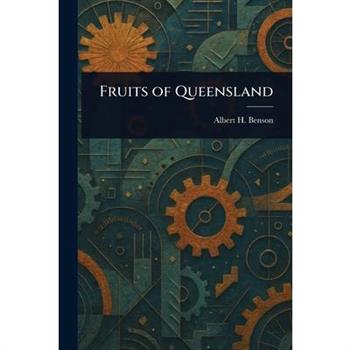 Fruits of Queensland