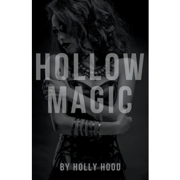 Hollow Magic