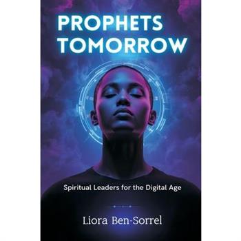 Prophets of Tomorrow