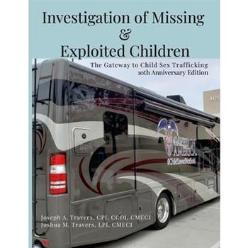 Investigation of Missing and Exploited Children, 5th Edition