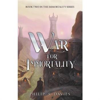 War for Immortality