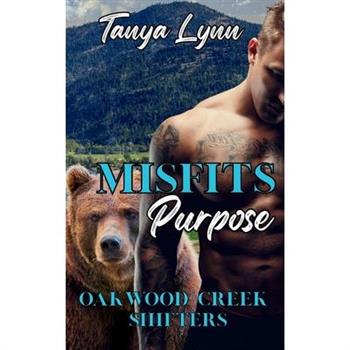 Misfits Purpose