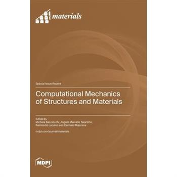 Computational Mechanics of Structures and Materials
