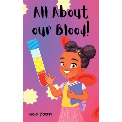 All About Our Blood