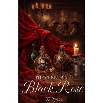The Crew of the Black Rose