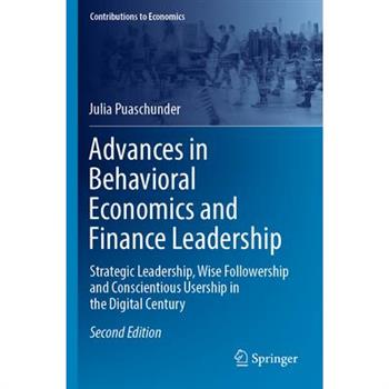Advances in Behavioral Economics and Finance Leadership
