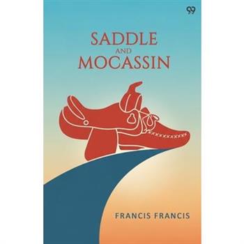 Saddle And Mocassin