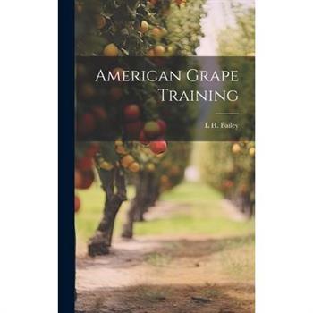 American Grape Training
