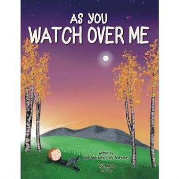 As You Watch Over Me