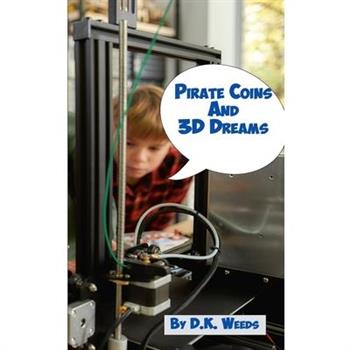 Pirate Coins and 3D Dreams