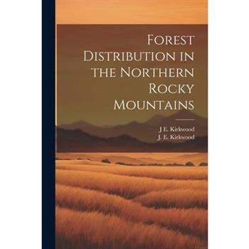 Forest Distribution in the Northern Rocky Mountains