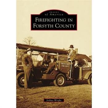 Firefighting in Forsyth County