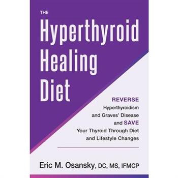 The Hyperthyroid Healing Diet